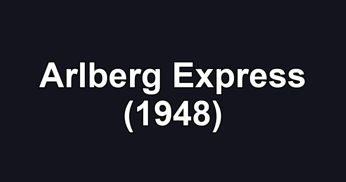 Arlberg Express (1948)
