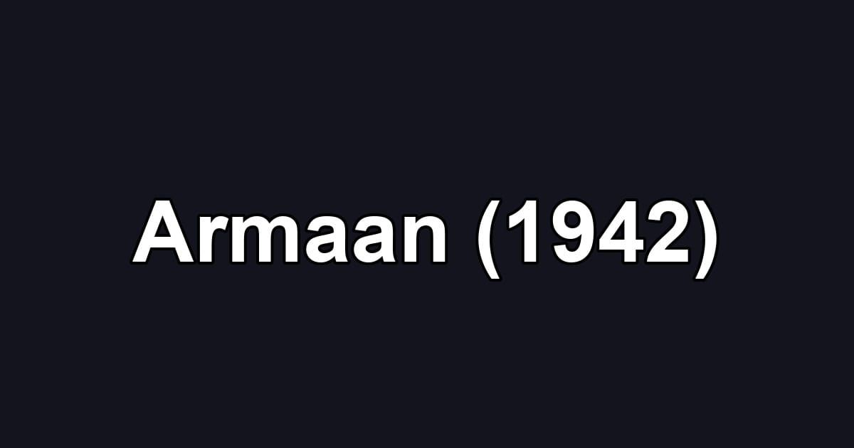 Armaan (1942)