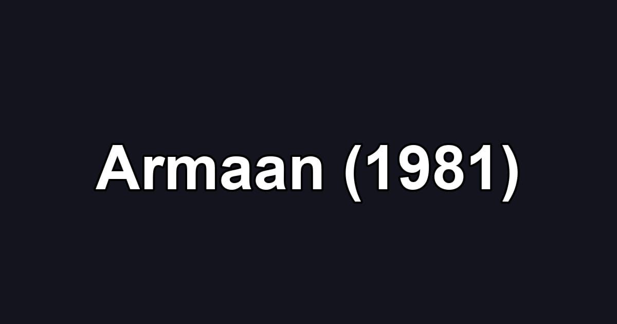 Armaan (1981)