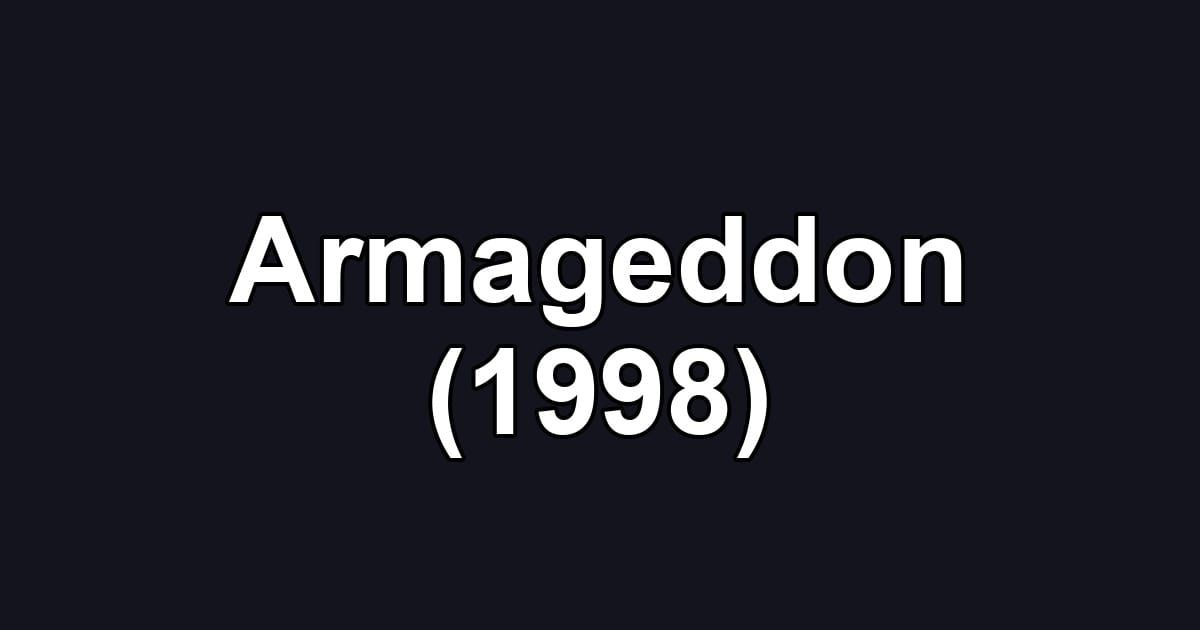 Armageddon (1998)