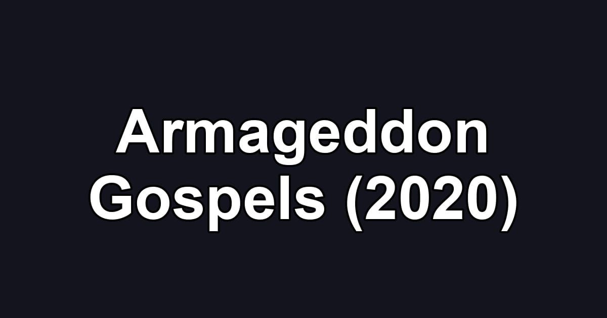 Armageddon Gospels (2020)