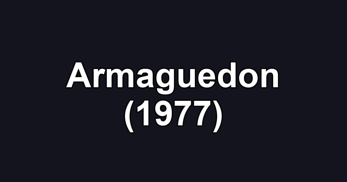 Armaguedon (1977)