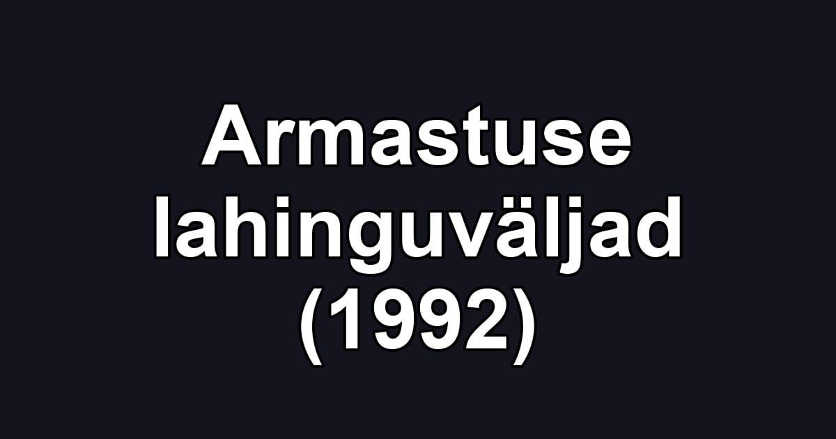 Armastuse lahinguväljad (1992)
