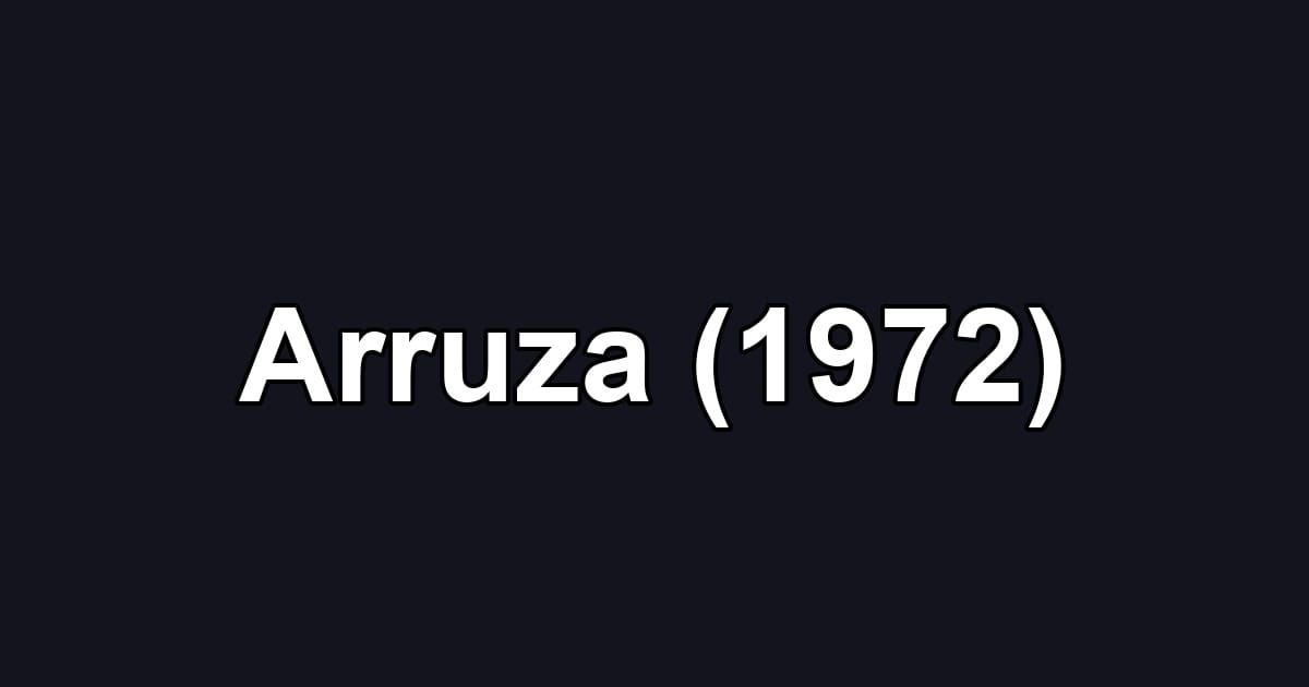 Arruza (1972)