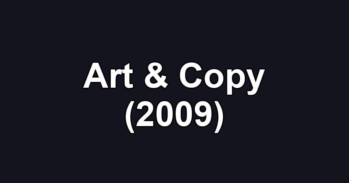 Art & Copy (2009)
