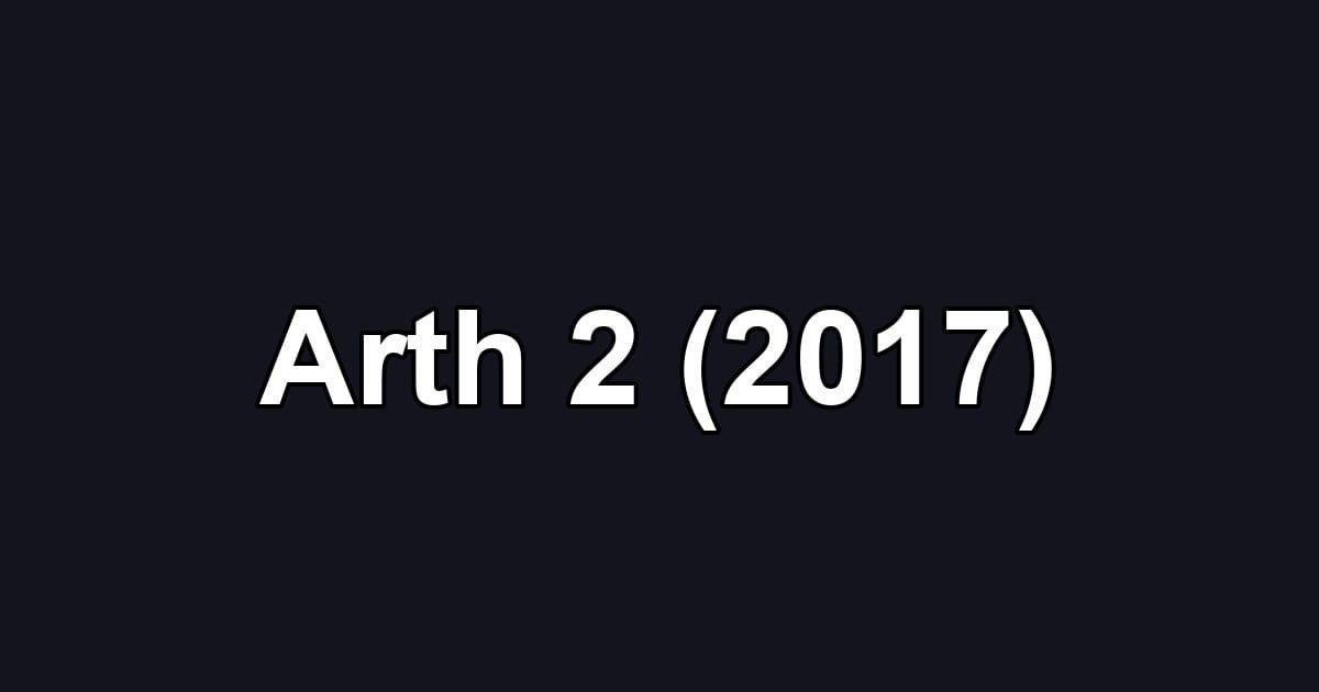 Arth 2 (2017)