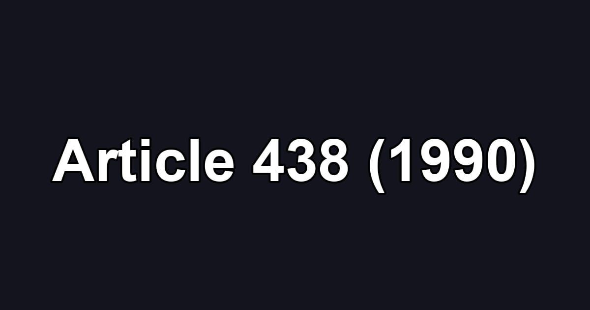 Article 438 (1990)