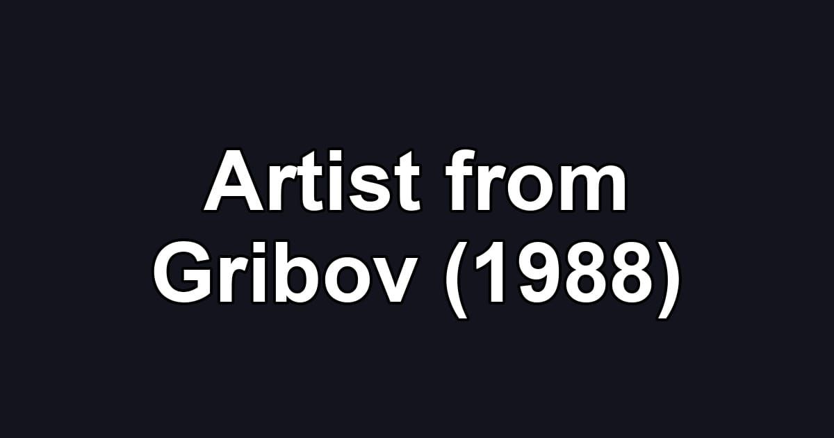 Artist from Gribov (1988)