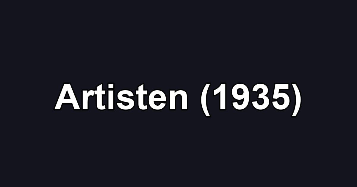 Artisten (1935)
