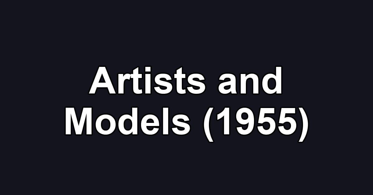 Artists and Models (1955)