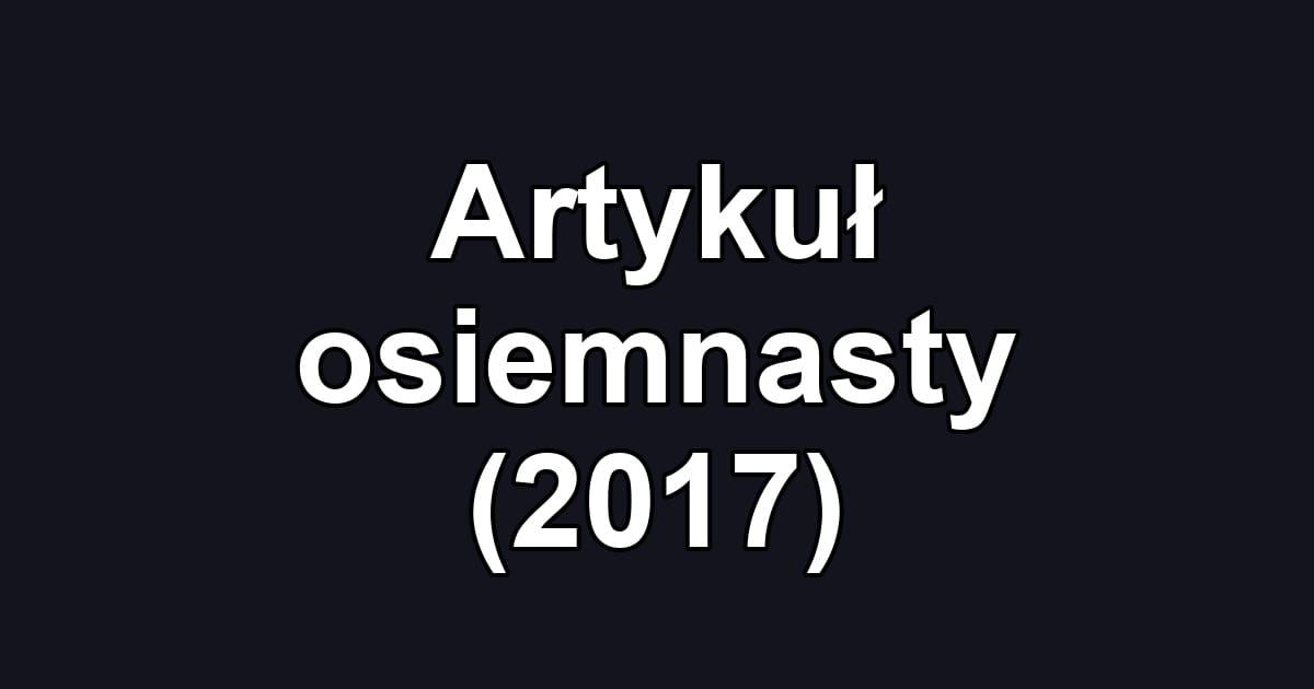 Artykuł osiemnasty (2017)