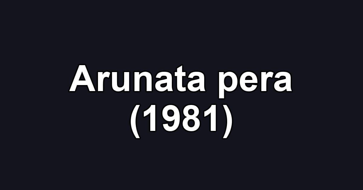 Arunata pera (1981)