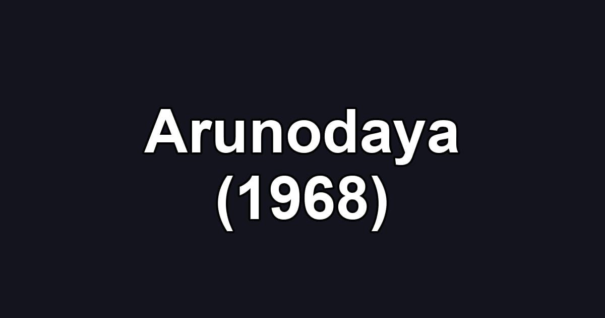 Arunodaya (1968)