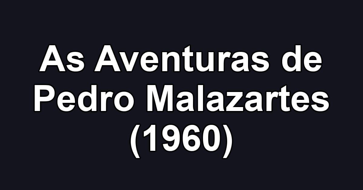 As Aventuras de Pedro Malazartes (1960)