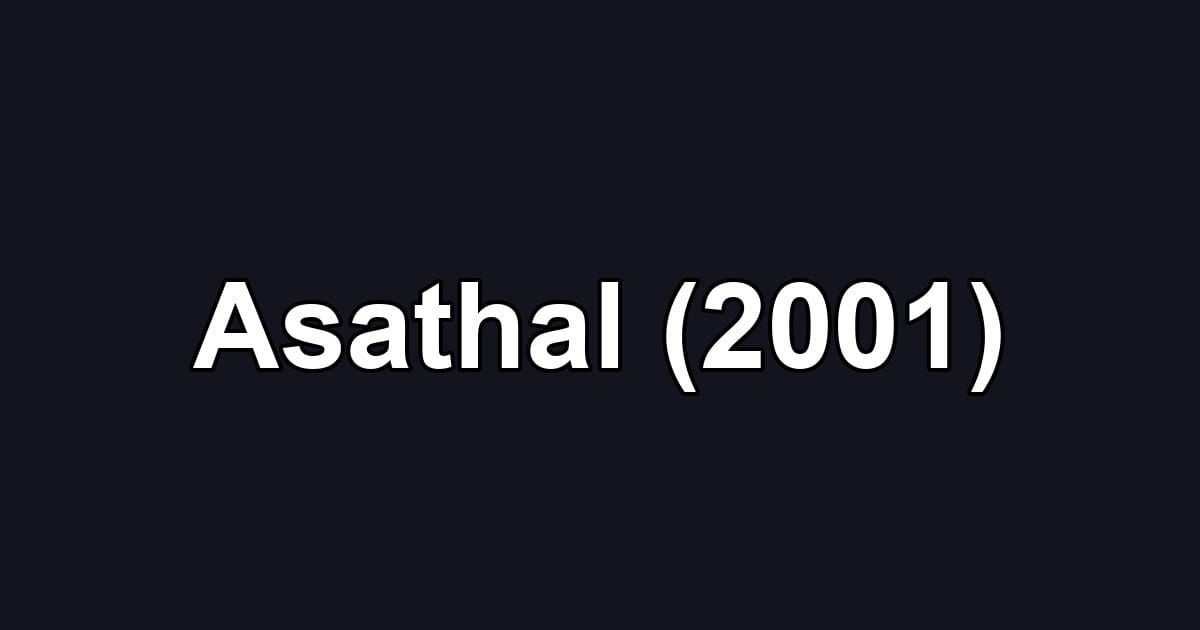 Asathal (2001)
