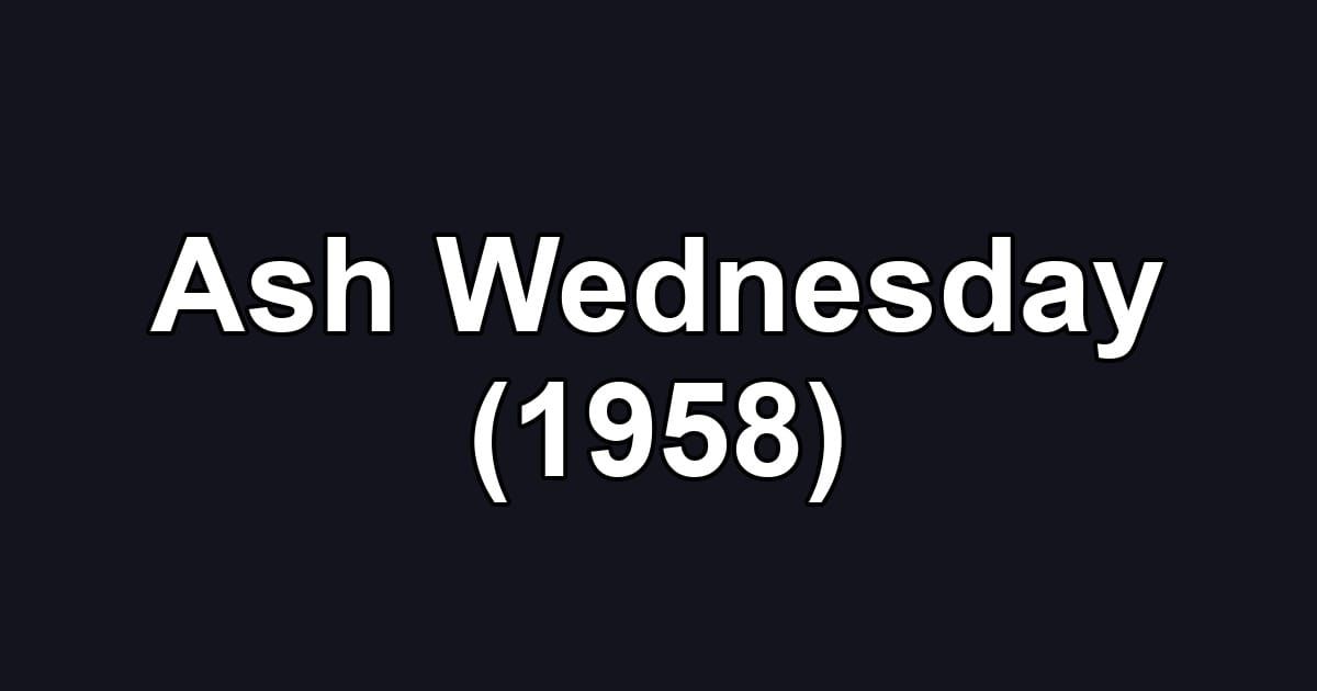 Ash Wednesday (1958)