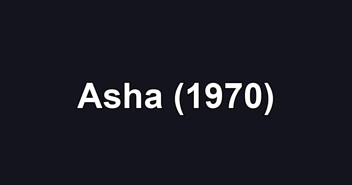 Asha (1970)