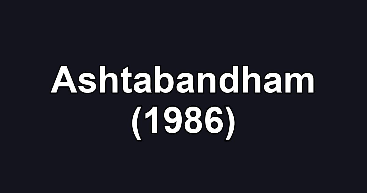 Ashtabandham (1986)