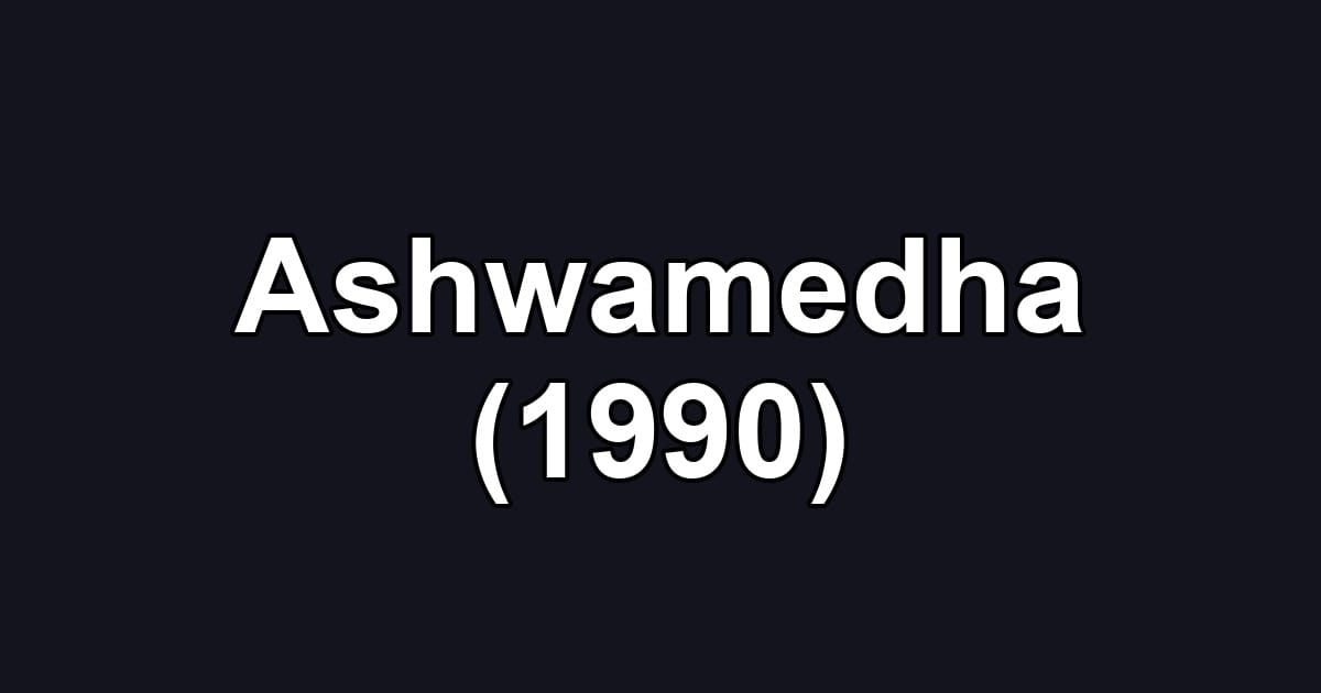Ashwamedha (1990)