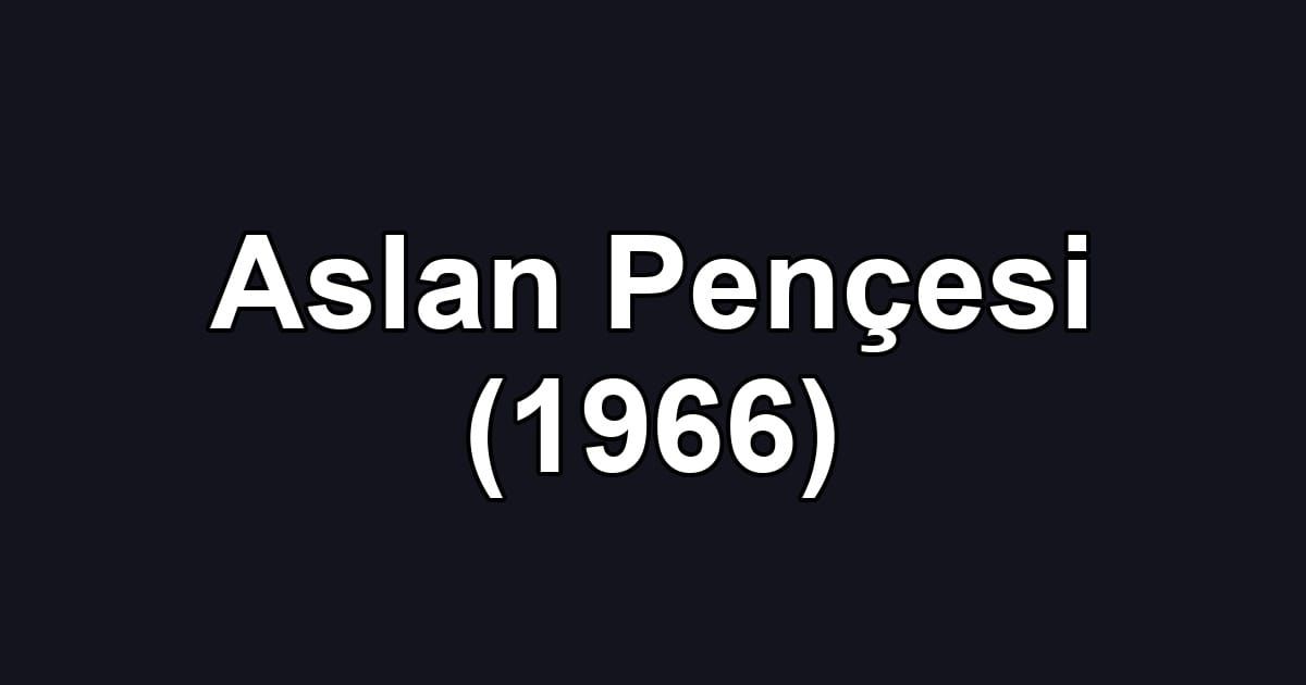 Aslan Pençesi (1966)