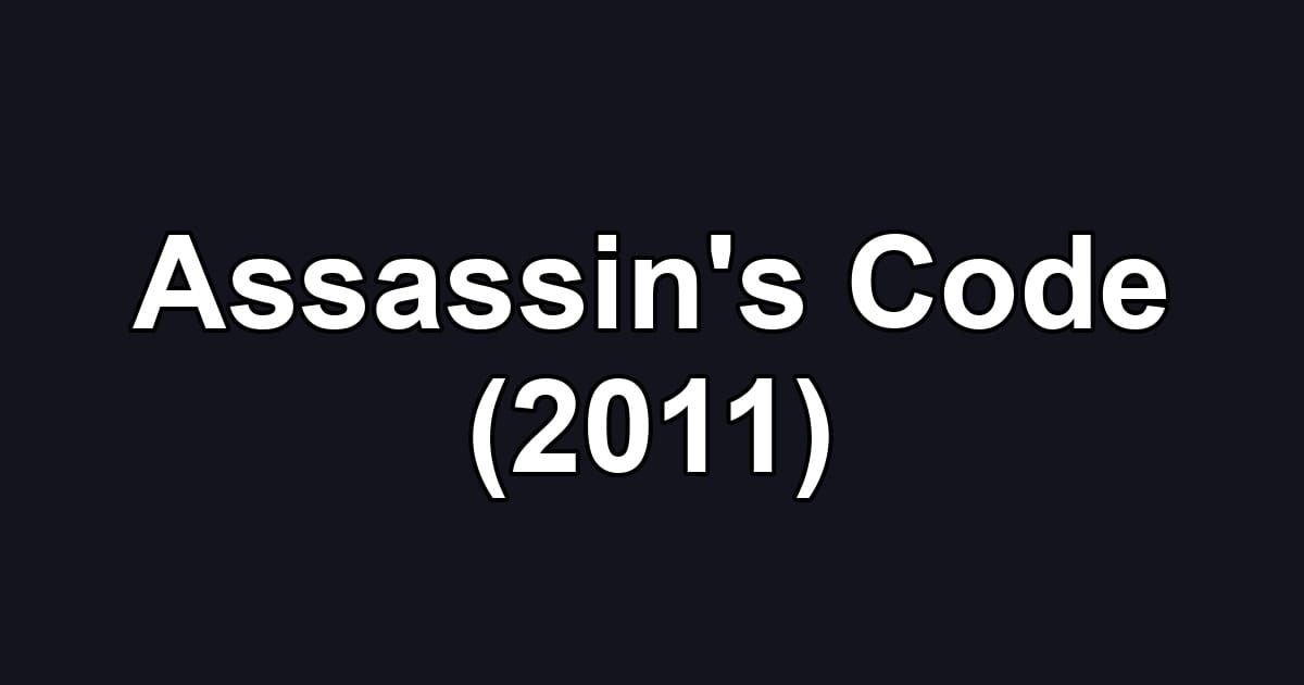 Assassin's Code (2011)