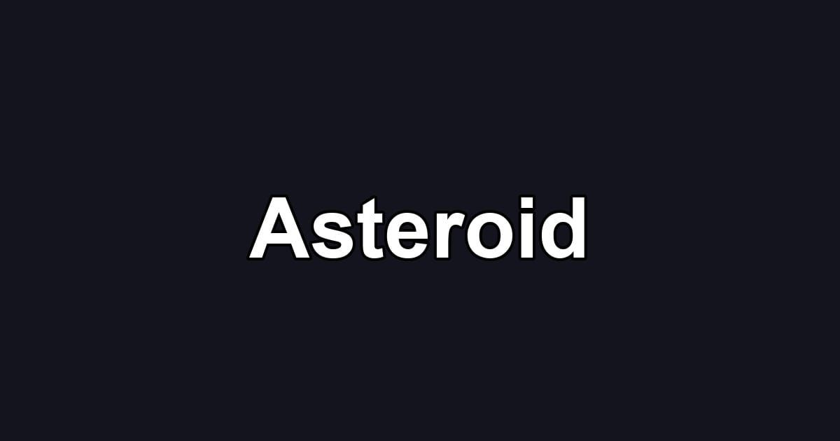 Asteroid