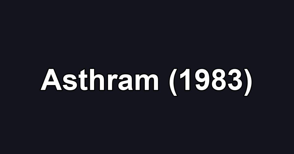 Asthram (1983)