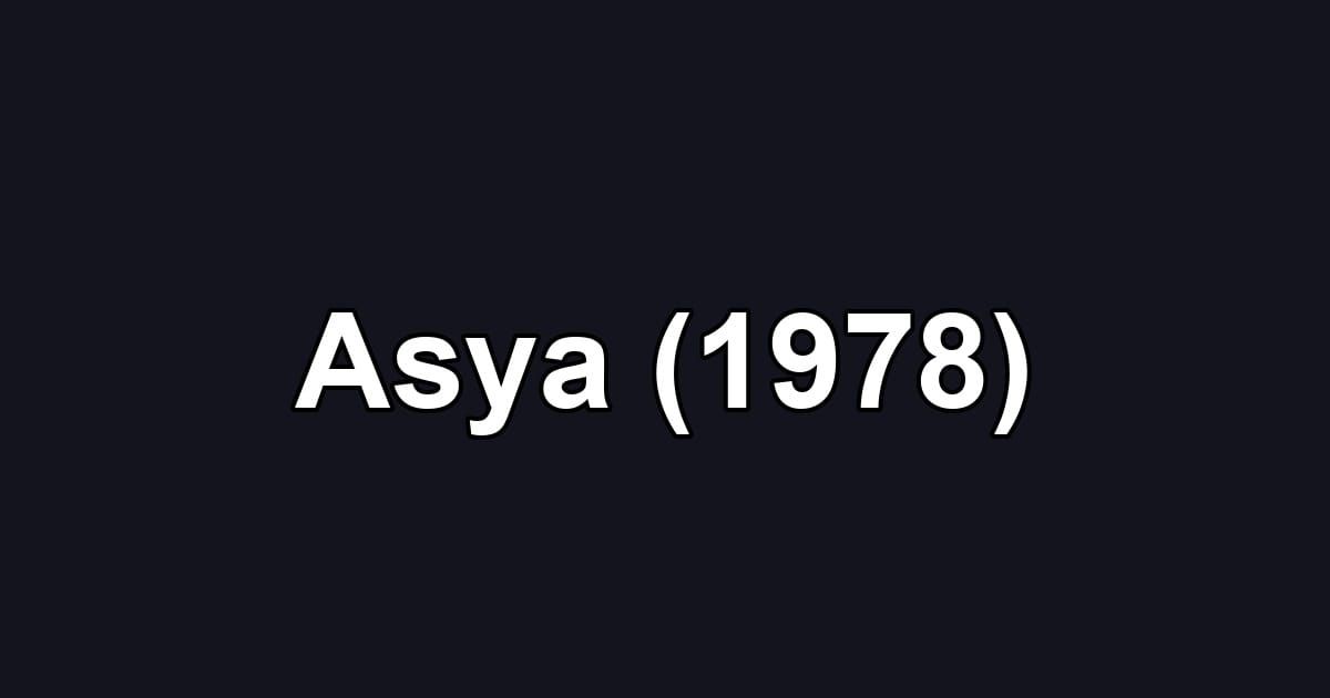 Asya (1978)
