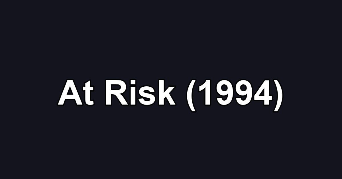At Risk (1994)