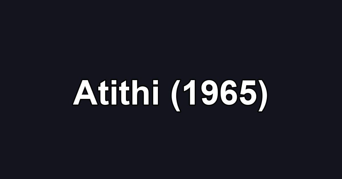 Atithi (1965)