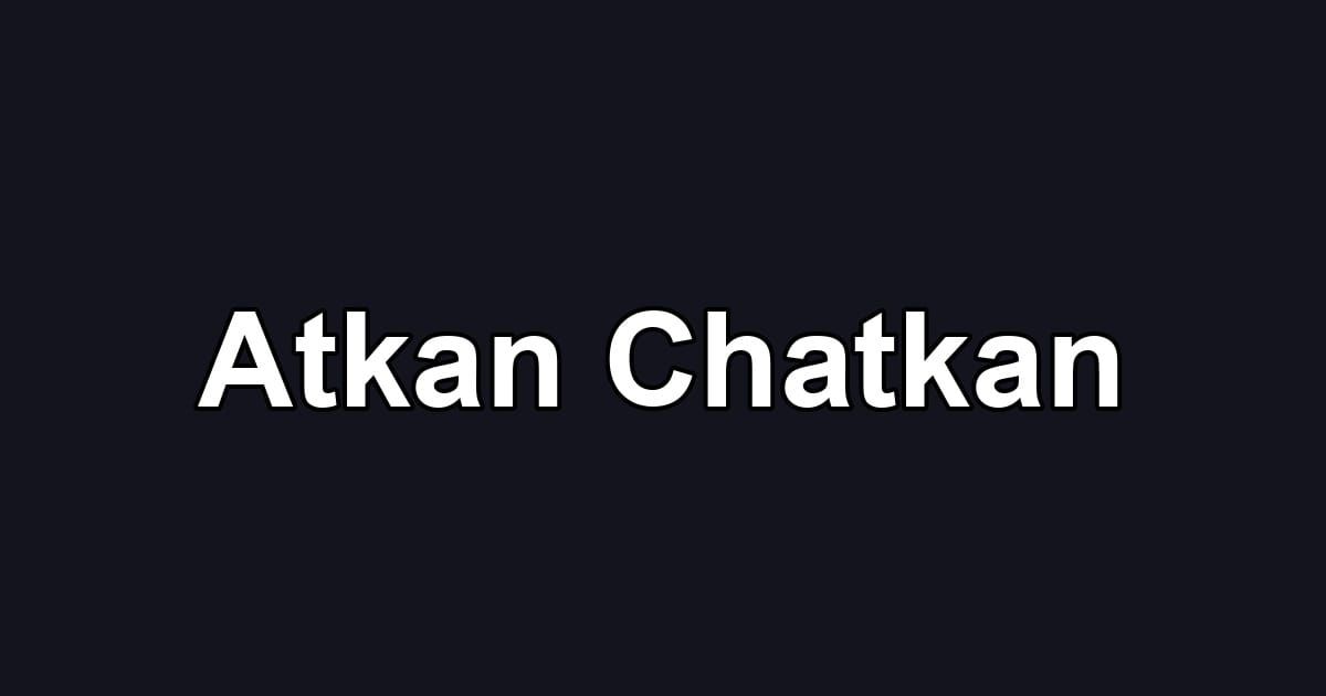 Atkan Chatkan