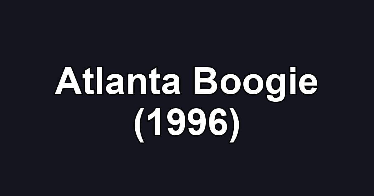 Atlanta Boogie (1996)