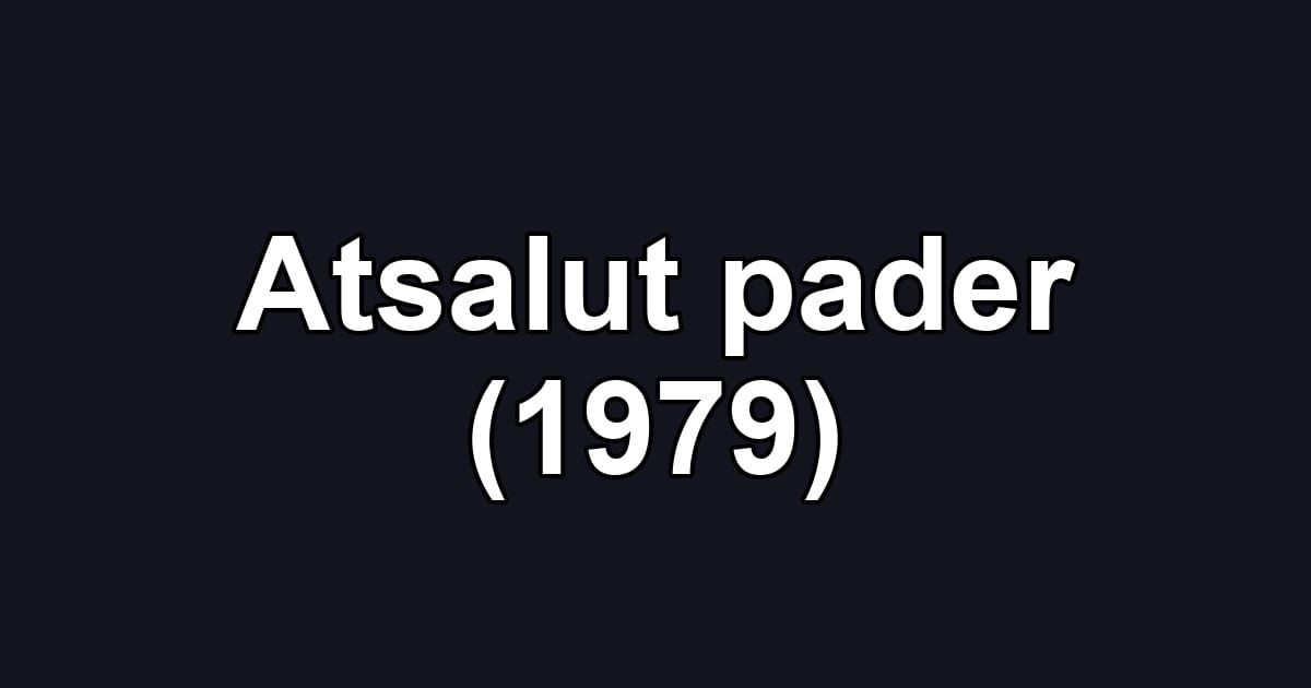 Atsalut pader (1979)