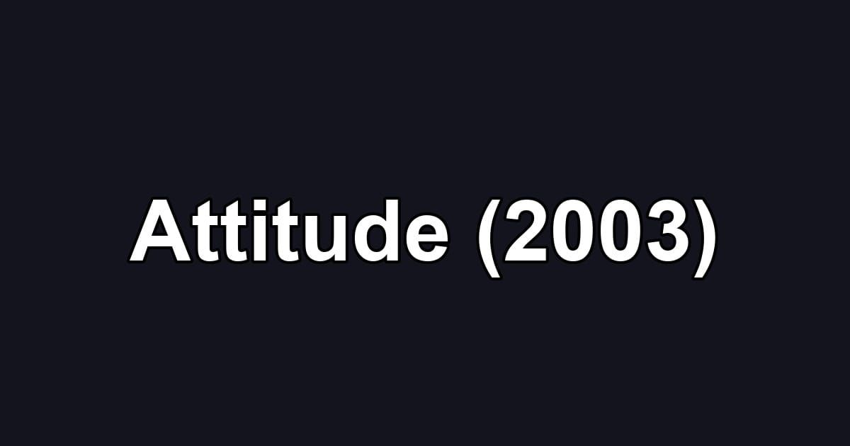 Attitude (2003)