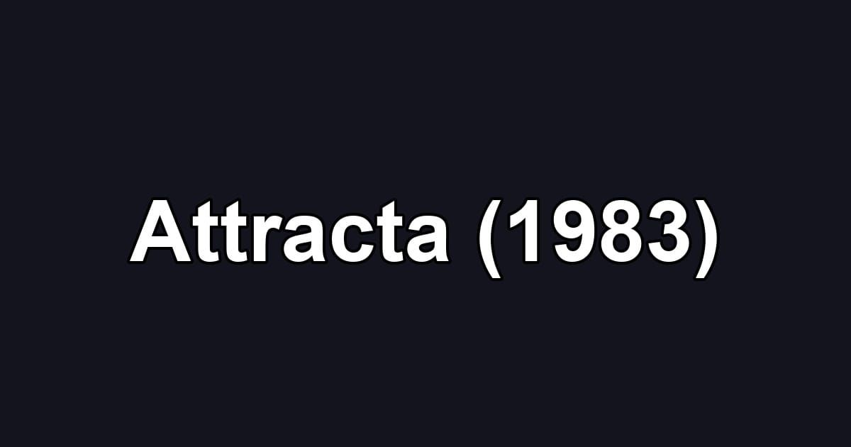 Attracta (1983)