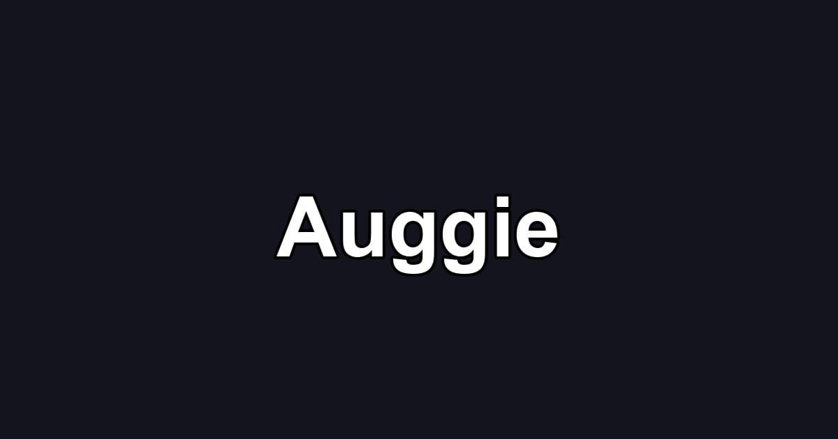 Auggie