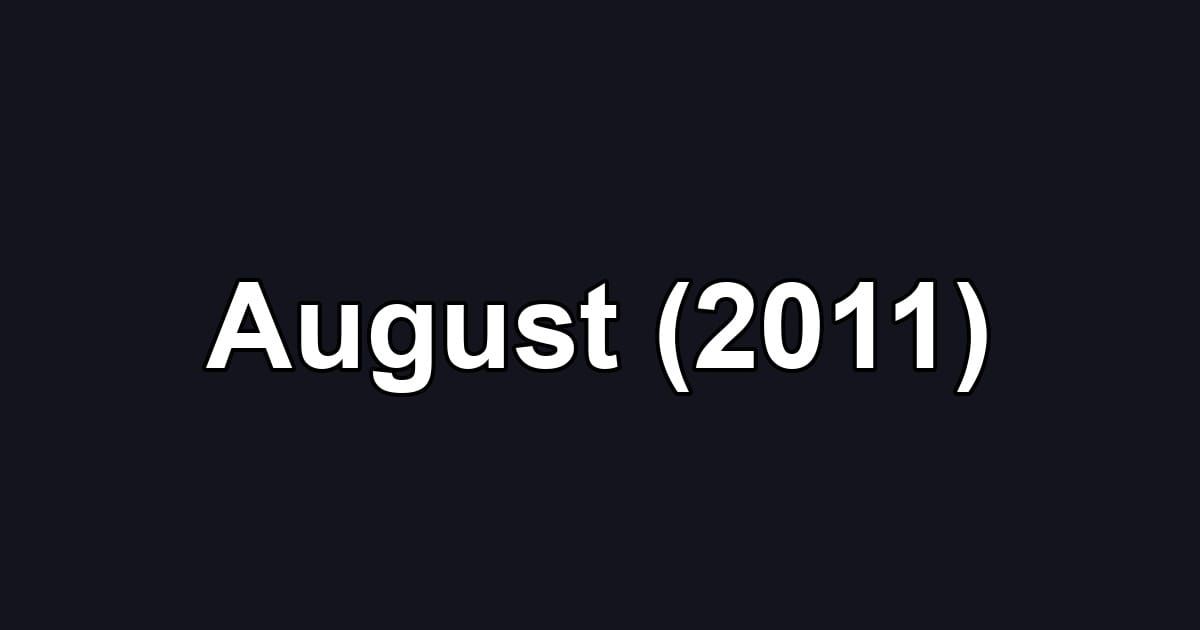 August (2011)