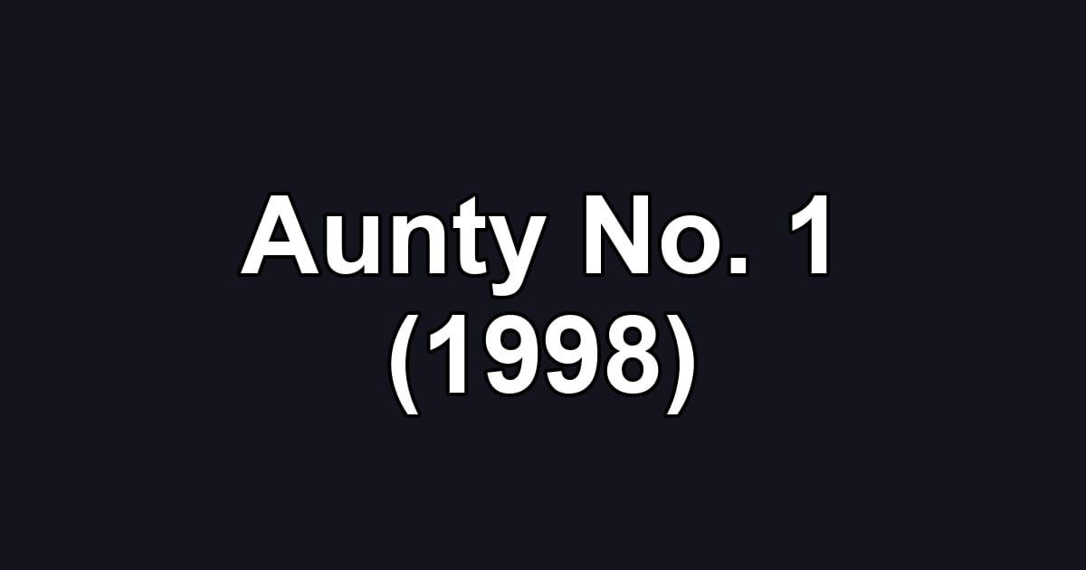 Aunty No. 1 (1998)