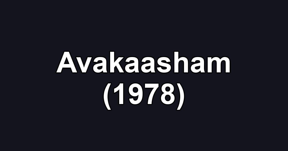 Avakaasham (1978)