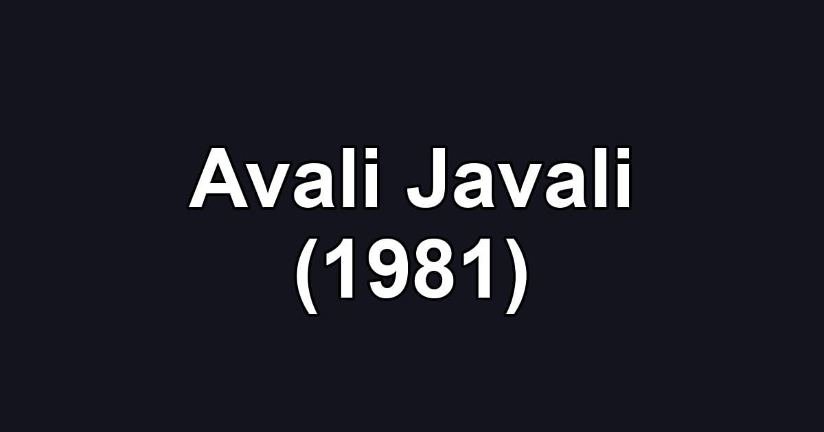 Avali Javali (1981)