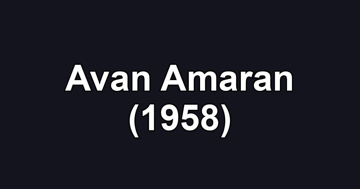 Avan Amaran (1958)