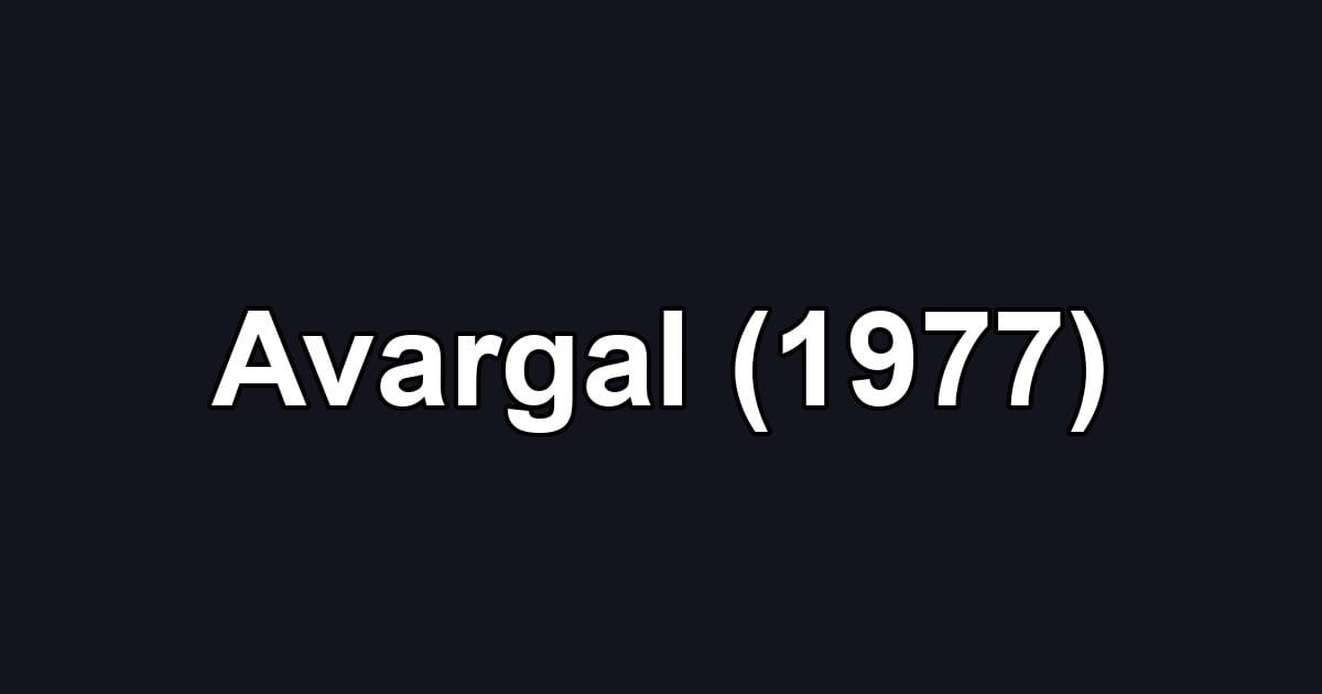 Avargal (1977)