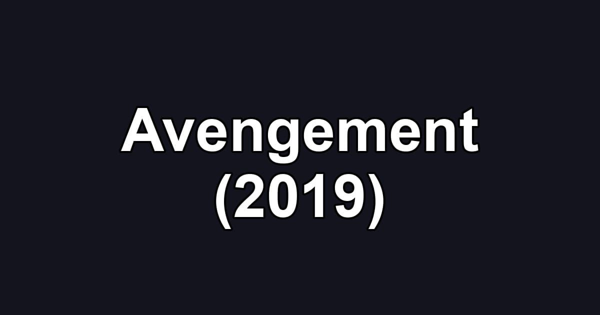 Avengement (2019)