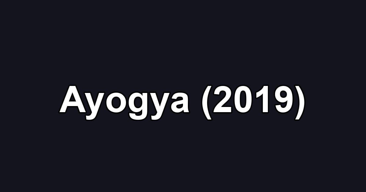 Ayogya (2019)