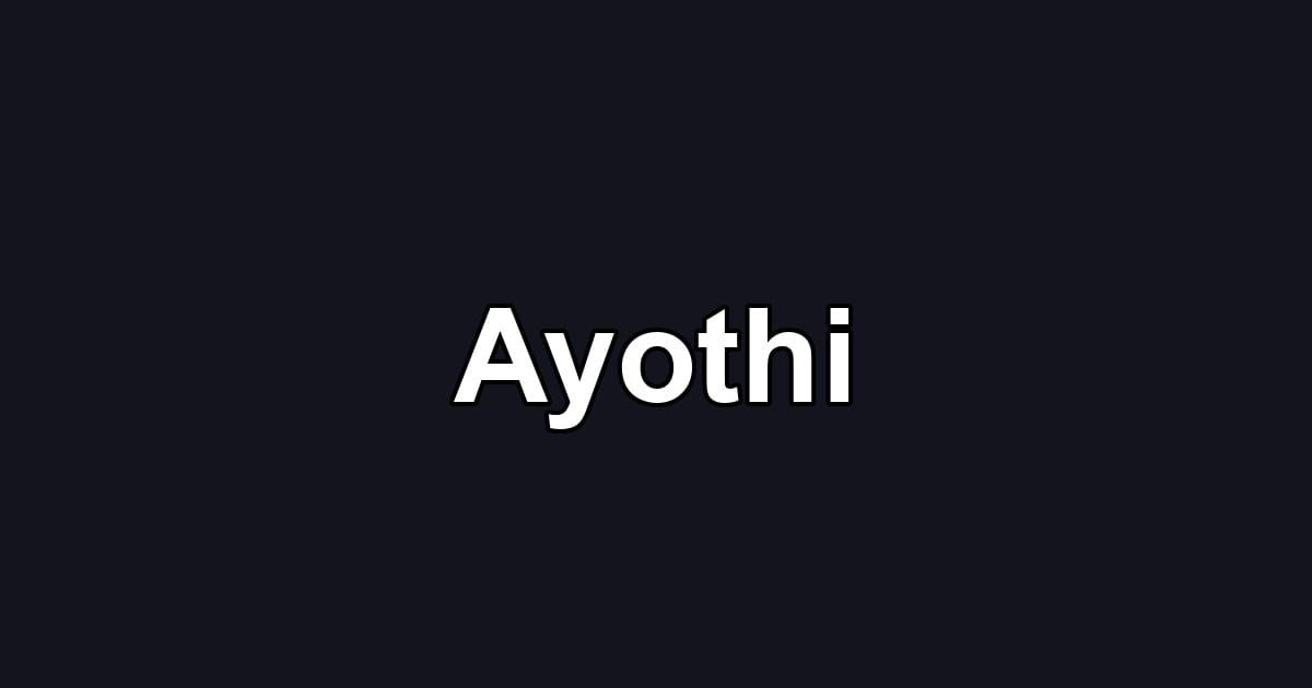 Ayothi