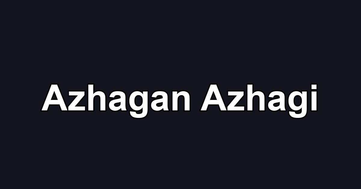 Azhagan Azhagi