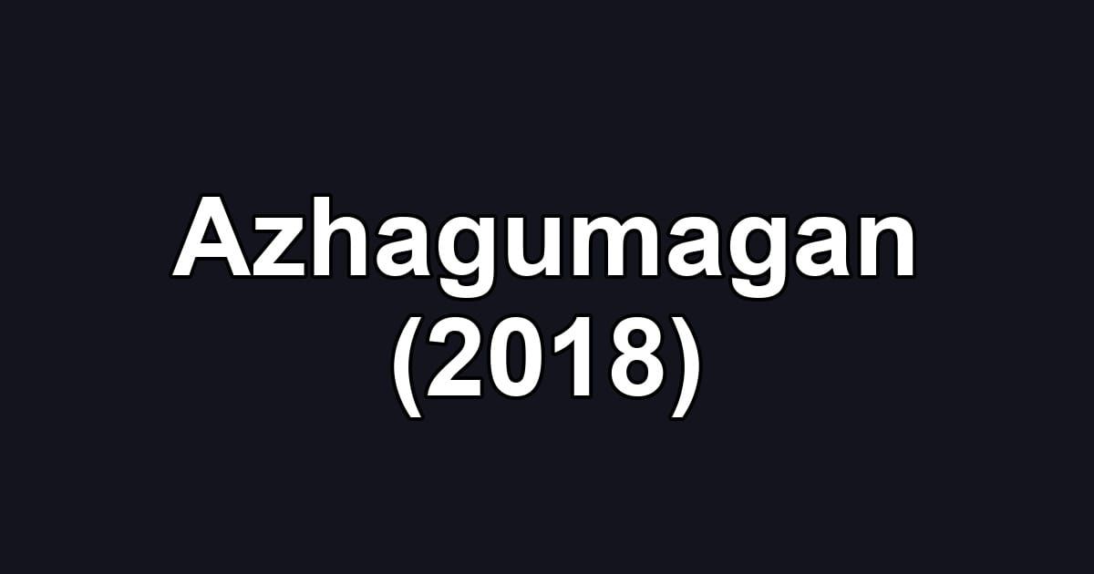 Azhagumagan (2018)