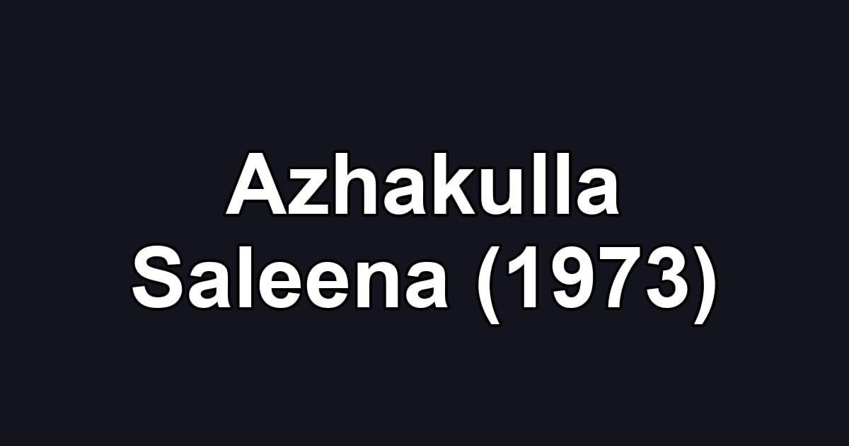 Azhakulla Saleena (1973)