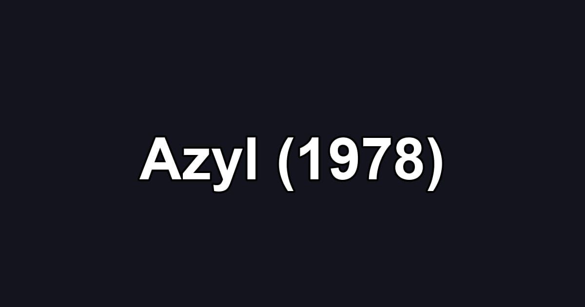 Azyl (1978)