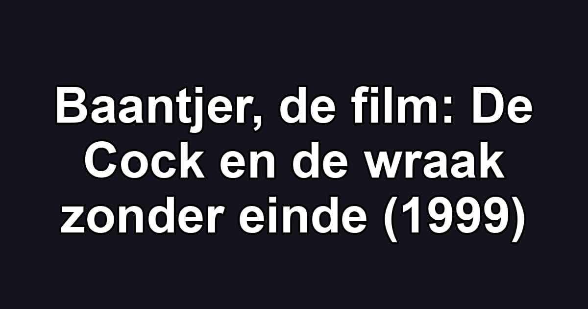 Baantjer, de film: De Cock en de wraak zonder einde (1999)